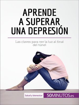 cover image of Aprende a superar una depresión